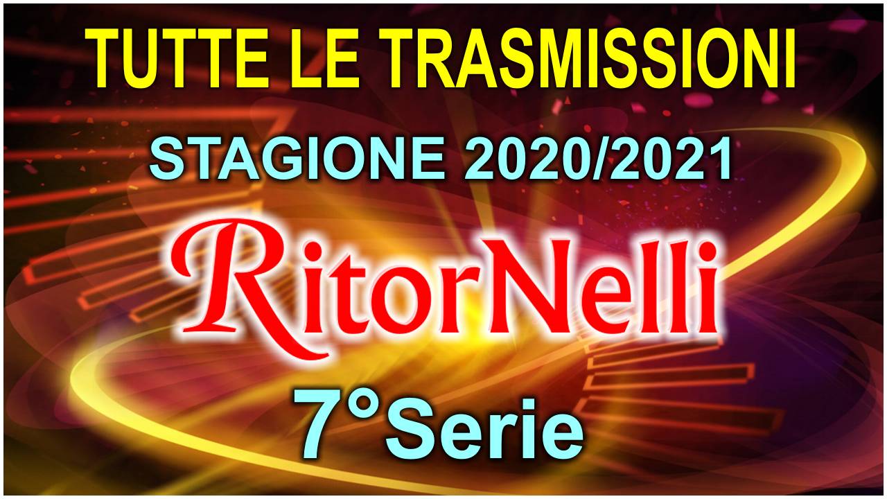 Tutti i video di RitorNelli 7°Serie